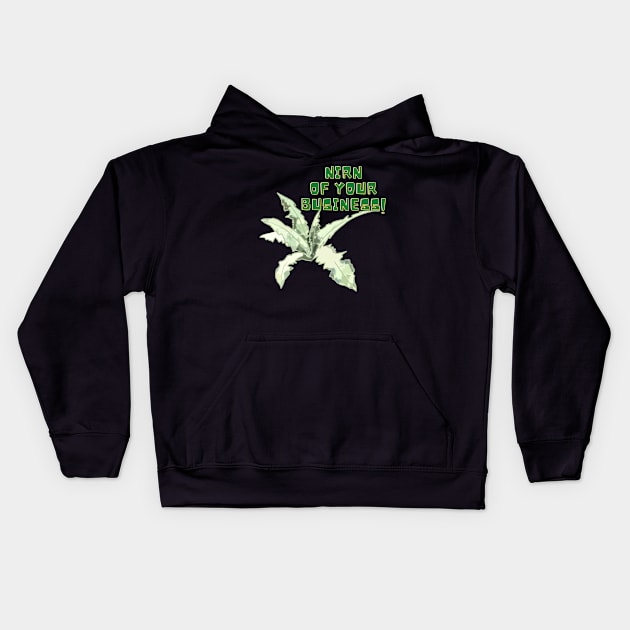 Nirn of Your Business!  Joke Design Kids Hoodie by FrenArt